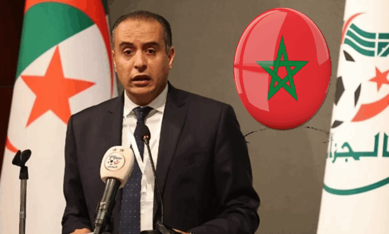 المغرب صداع فرأس الإتحاد الجزائري لكرة القدم مجددا