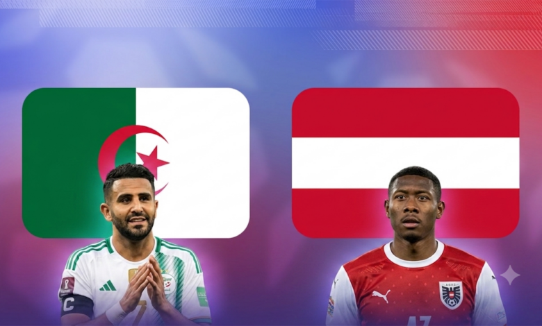 بث مباشر مباراة الجزائر والنمسا